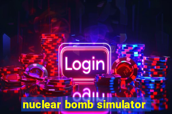 nuclear bomb simulator